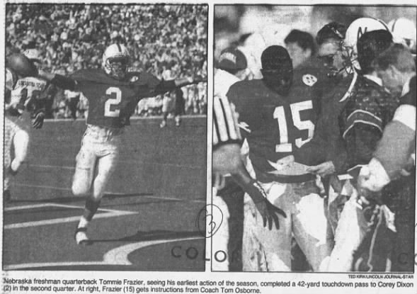 1992 Nebraska-Oklahoma State football, Corey Dixon and Tommie Frazier