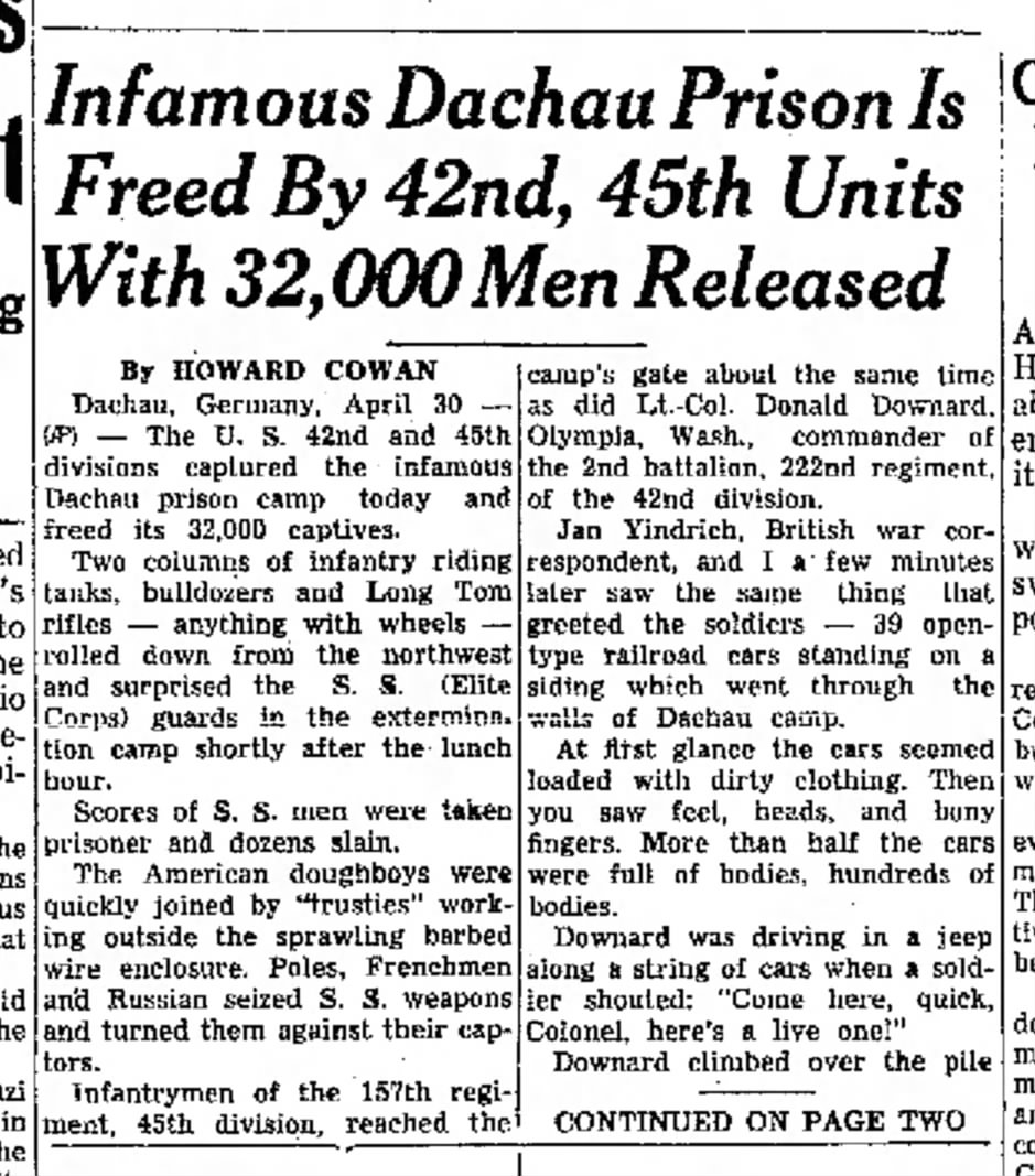 Infamous Dachau Prison Is Freed By 42nd, 45th Units With 32,000 Men Released