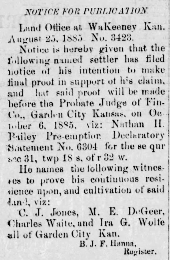1885 Ira G. Wolfe was named as a witness to a claim for land in Garden City, Kansas.
