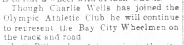 Charlie Wells, Olympic Athletic Club, Bay City Wheelmen