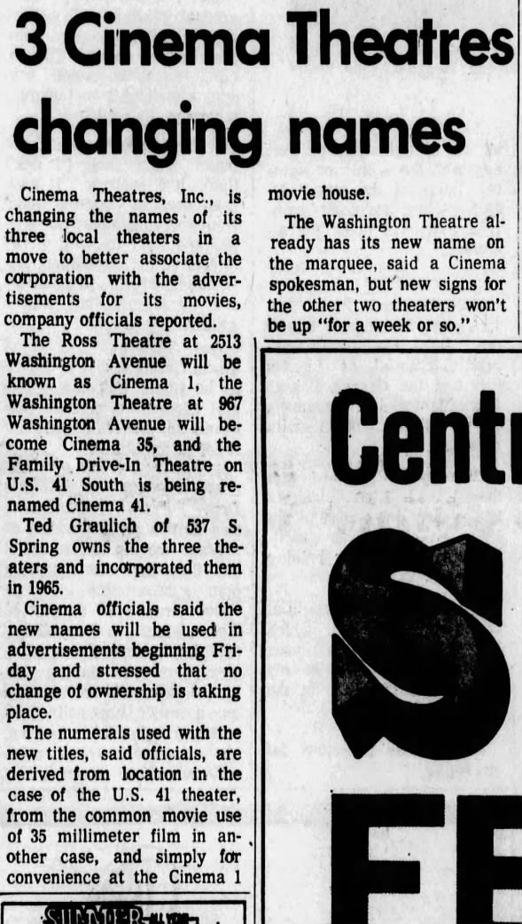 Ross, Washington and US 41 Drive-In renamed Cinema 1, Cinema 35 and Cinema 41