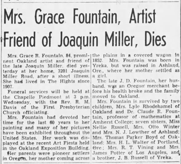 Mrs. Grace Fountain, Artist Friend of Joaquin Miller, Dies
aunt of Thomas Hal Boyd