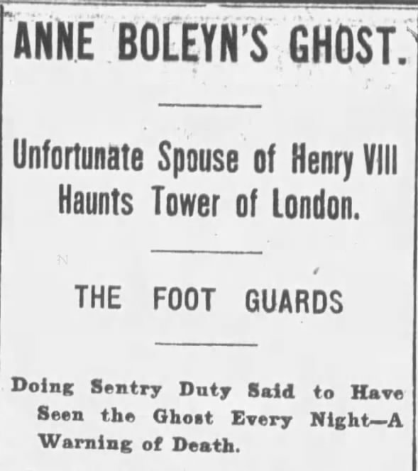Anne Boleyn's Ghost haunted Tower of London