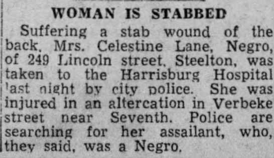 - I WOMAN IS STABBED Suffering a stab wound of...