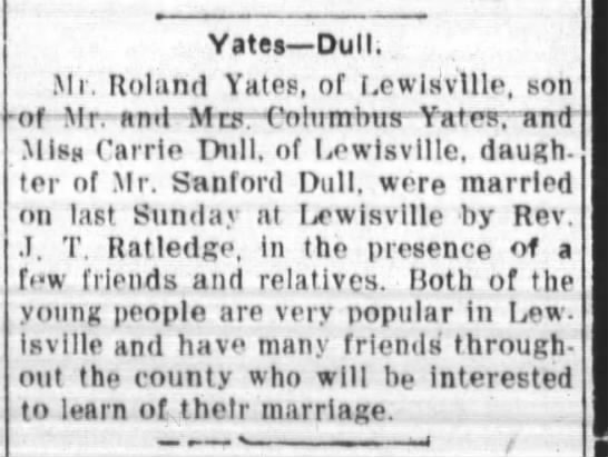  - Yates Dull. Mr. Roland Yates, of LewlsvUle, son...