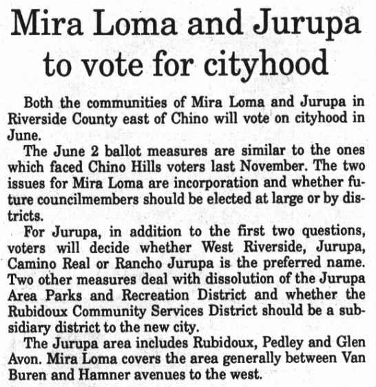 Mira Loma and Jurupa to vote for cityhood, Feb 21, 1992. - 
