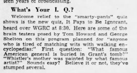"Who's buried in Grant's tomb?" (1942). - 