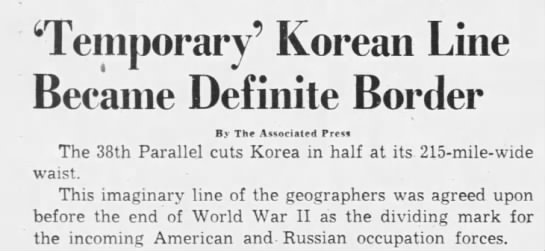 38th parallel line established as dividing line between North and South - 