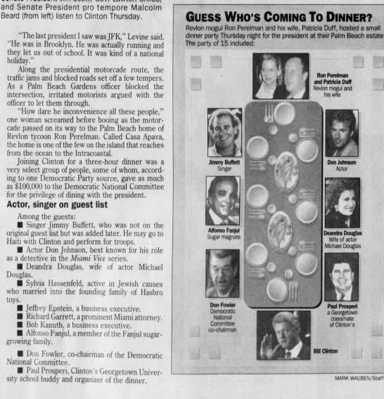 Jeffrey Epstein at Clinton/DNC Fundraising  Dinner March 1995 Palm Beach/ 1 of 15 guests @ 100k each - 