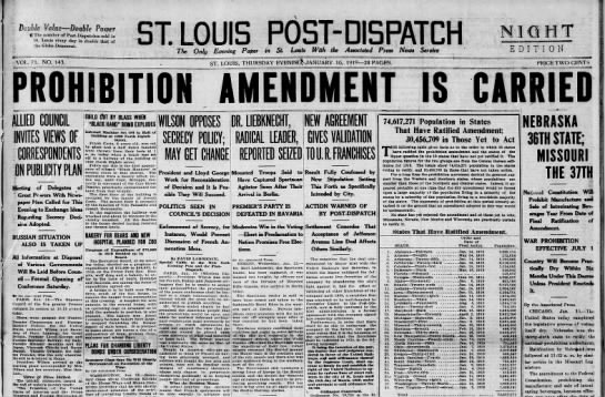 Jan. 16, 1919: Prohibition is carried - 