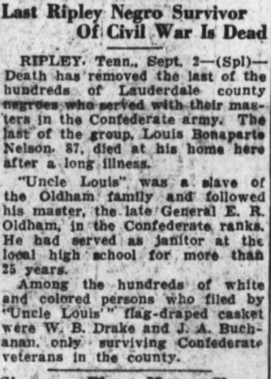 Ripley Negro Survivor of Civil War Louis Bonaparte Nelson. - 