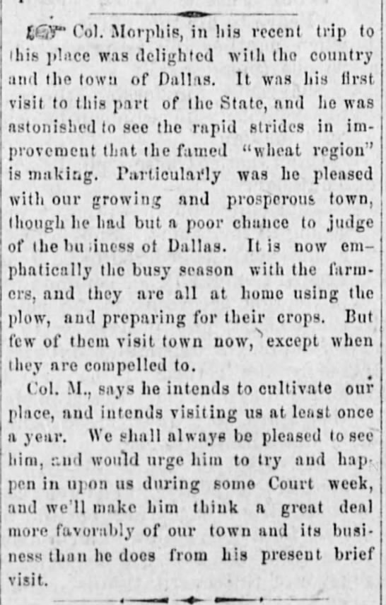 Col. Morphis first visit to Dallas (1867). - 