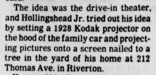 Hollingsworth tested the idea for a drive-in theater with a Kodak projector - 