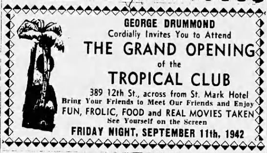 George Drummond -- grand opening of Tropical Club - 