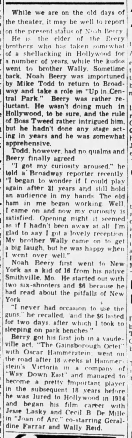 Noah Beery was apprehensive on returning to the stage in the play "Up In Central Park". - 