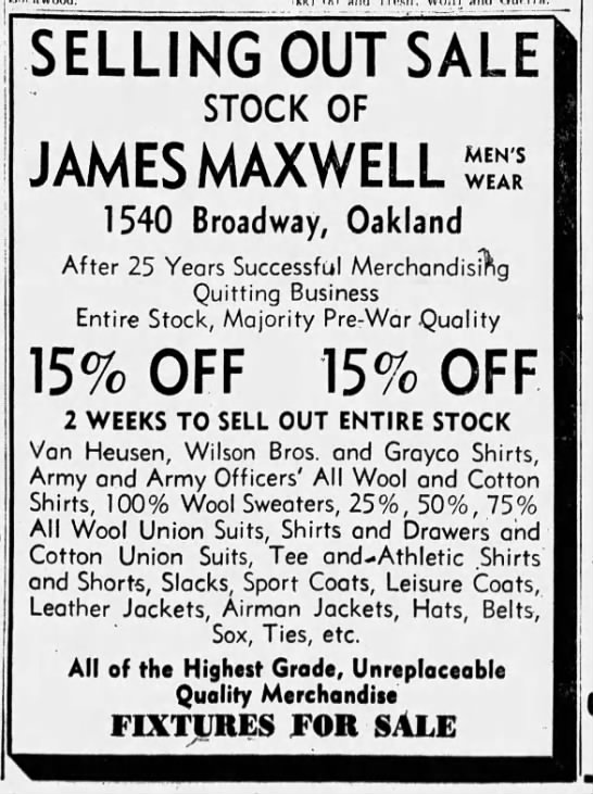 James Maxwell Men's Wear -- selling out sale - 