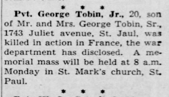 Pvt. George Tobin, Jr. 20, killed in action in France. - 