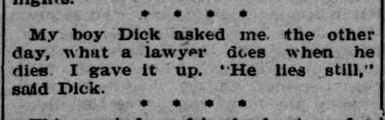 What a lawyer does when he dies--he lies still (1899). - 