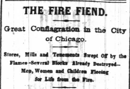 The Fire Fiend - Great Chicago Fire 1871 - 