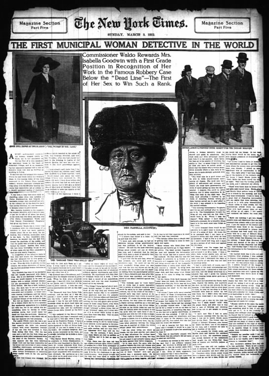 "The First Municipal Woman Detective in the World" 1912 (Isabella Goodwin) - 