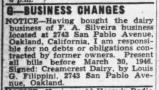 Louis G. Filippini, 2743 San Pablo has purchased dairy business of F.A. Silveira - 