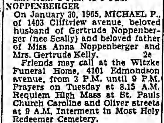Michael P. Noppenberger died 30 Jan 1965 - 