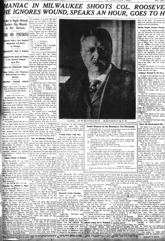 Theodore Roosevelt Shot and still gives speech. - 