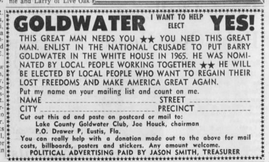 "Make America Great Again," Goldwater, 1964. - 