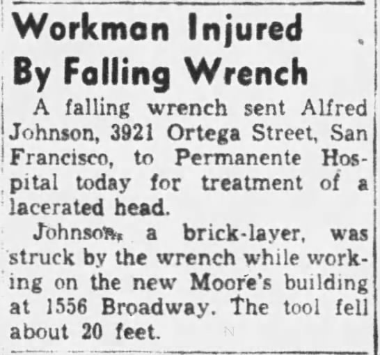 injury during construction of Moore building at 1556 Broadway - 