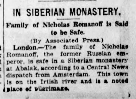 Romanovs reported safe in Siberian Monastery - 