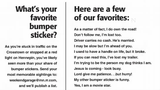 "My other bumper sticker is funny" (2004). - 