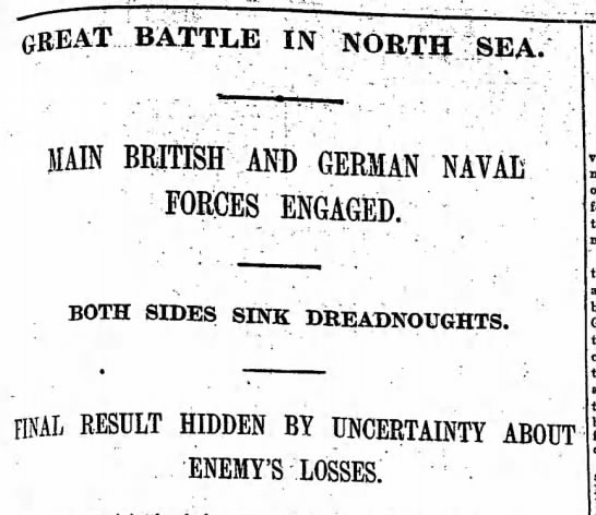 Headline in a British newspaper reporting on the Battle of Jutland - 