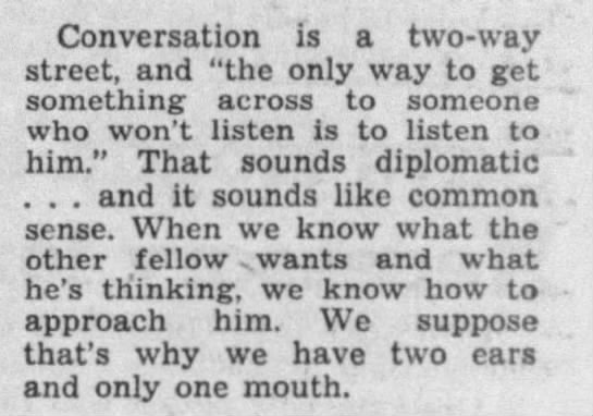 "Conversation is a two-way street" (1953). - 