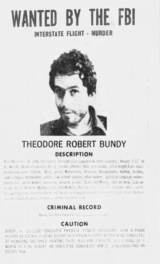 Ted Bundy "Wanted by the FBI": description and criminal record - 