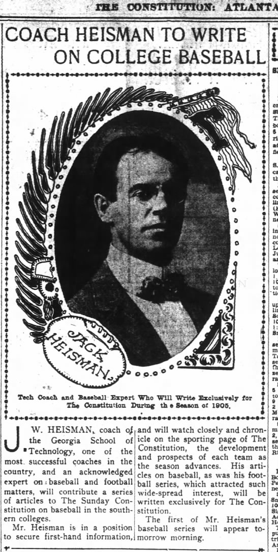 March 18, 1905.  Heisman to write a Sunday column on Southern baseball. - 