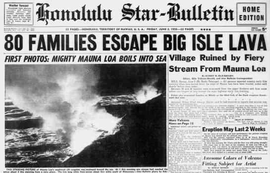 June 1950: Mauna Loa eruption forces evacuations - 