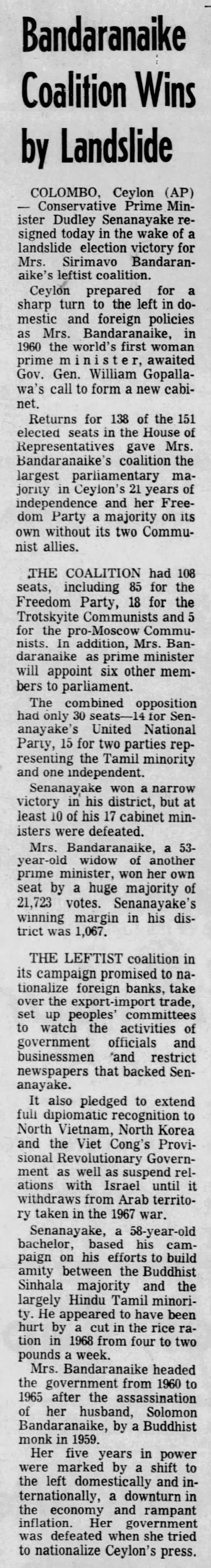 Bandaranaike Coalition Wins by Landslide. (AP) The Honolulu Star-Bulletin 28 May 1970, p 2 - 