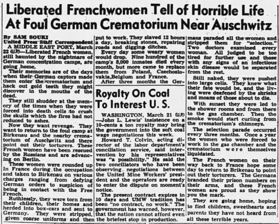 "Liberated Frenchwomen tell of horrible life at foul German crematorium near Auschwitz" - 