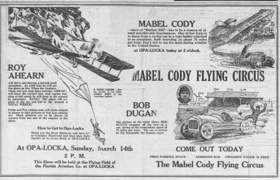 OPA LOCKA FLYING FIELD MABEL CODY FLYING CIRCUS MARCH 14, 1926 - Newspapers.com