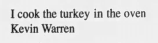 Kevin Warren - How to Cook a Turkey - 