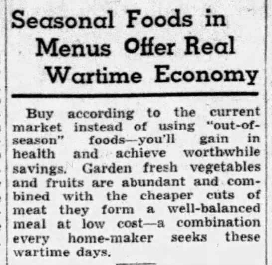 "Seasonal Foods in Menus Offer Real Wartime Economy" (1942) - 