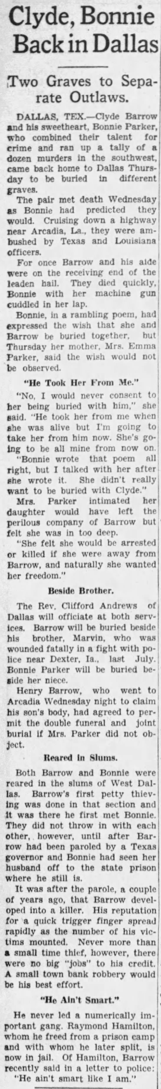 Bonnie and Clyde to be buried separately in Dallas, per the wishes of Bonnie's mother - 