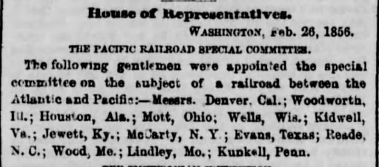 Members of House of Representatives appointed to committee on transcontinental railroad, 1856 - 