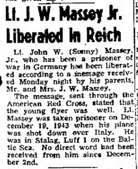 Lt J W Massey Jr Liberated in Reich - 