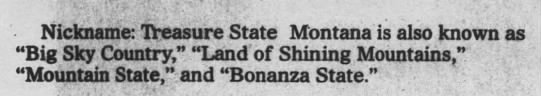 Montana nicknamed "Treasure State" - 