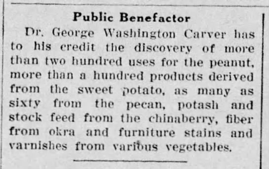 George W. Carver is inventor of hundreds of uses for peanuts & other foods, 1929 - 