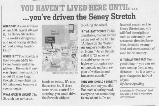 You Haven't Lived Here Until... you've driven the Seney Stretch - 