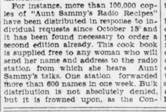 100,000 copies of Aunt Sammy's Radio Recipes were distributed between Oct & Dec 1927 - 