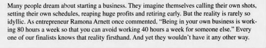 "Working 80 hours a week for yourself to avoid 40 hours for someone else" (2001). - 