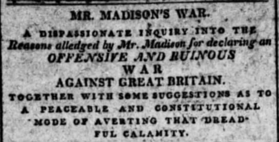 "Mr. Madison's War" - 